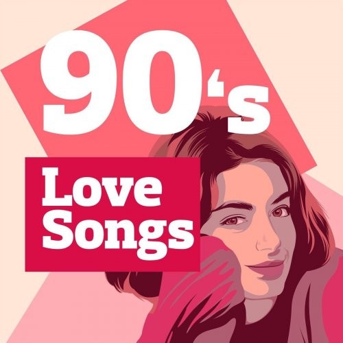90's Love Songs (2021)