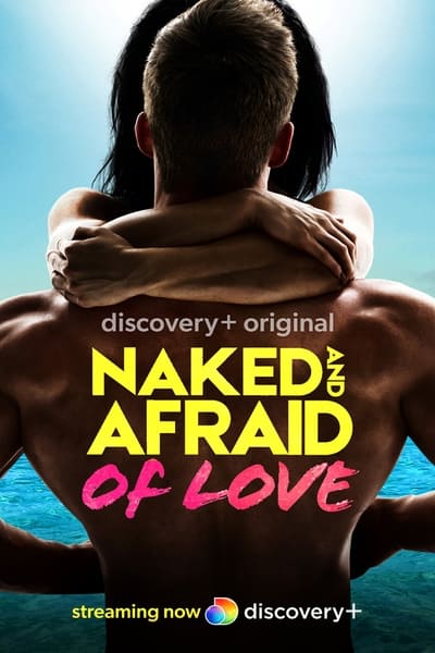 Naked and Afraid of Love S01E01 The Accidental Erection 720p HEVC x265-MeGusta