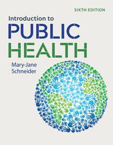 Introduction to Public Health, Sixth Edition