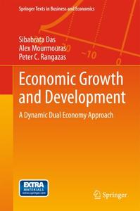 Economic Growth and Development A Dynamic Dual Economy Approach 