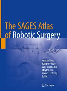 The SAGES Atlas of Robotic Surgery 