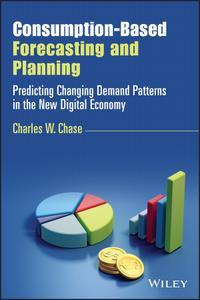 Consumption-Based Forecasting and Planning (Wiley and SAS Business)