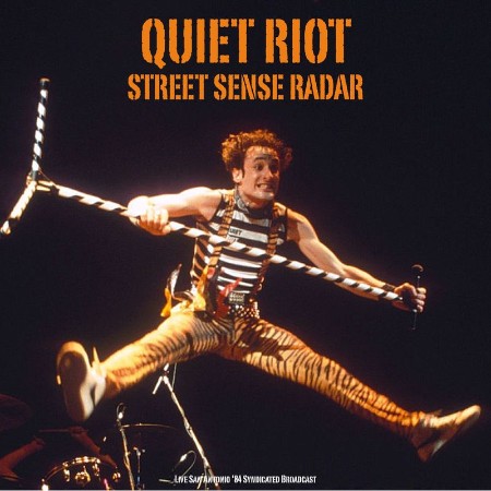 Quiet Riot   Street Sense Radar (Live 1984) (2021)