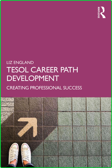TESOL Career Path Development - Creating Professional Success