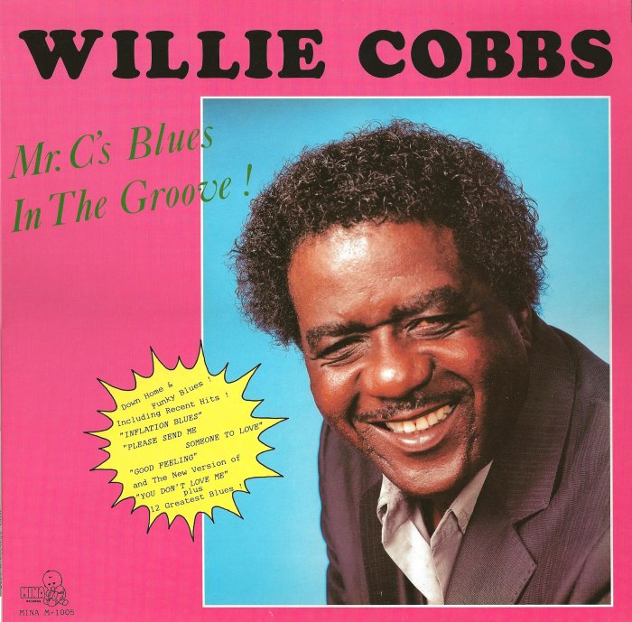 Willie Cobbs - 1986 - Mr. C's Blues In The Groove! (Vinyl-Rip) [lossless]