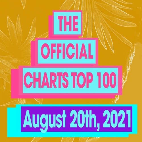 The Official UK Top 100 Singles Chart 20.08.2021 (2021)