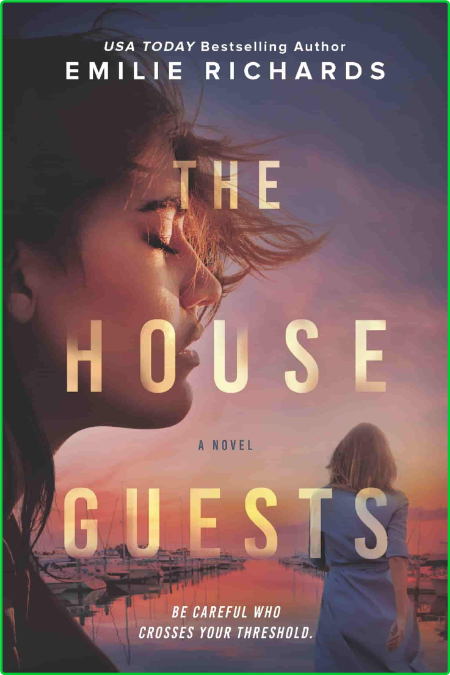 The House Guests - A Novel