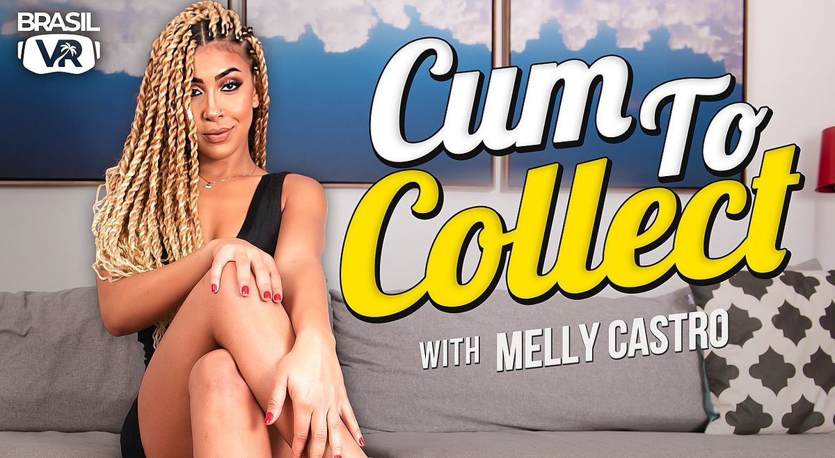 [BrasilVR] Melly Castro (Cum To Collect / - 8.39 GB