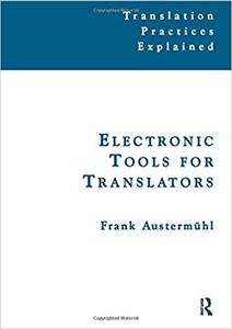 Electronic Tools for Translators