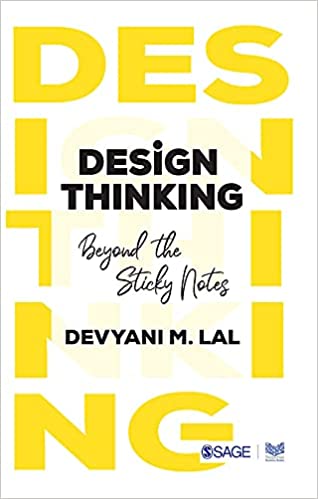 Design Thinking Beyond the Sticky Notes