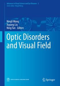 Optic Disorders and Visual Field 