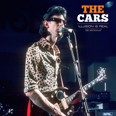 The Cars - Illusion Is Real (Live 1978) (2021) 