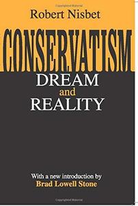 Conservatism Dream & Reality