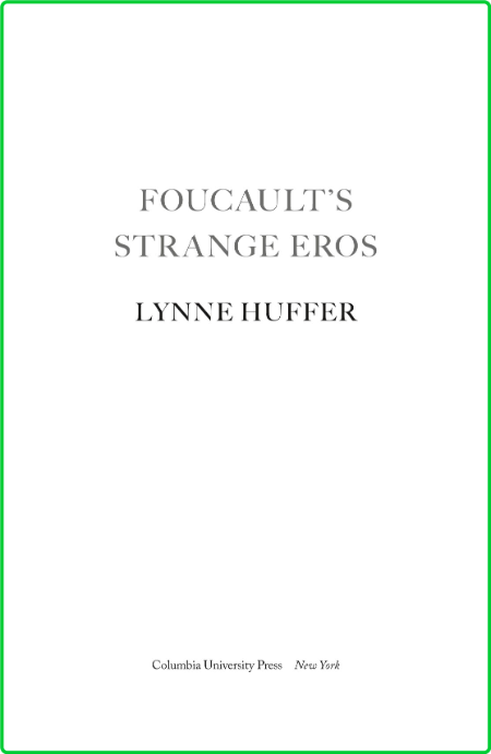 Foucault's Strange Eros