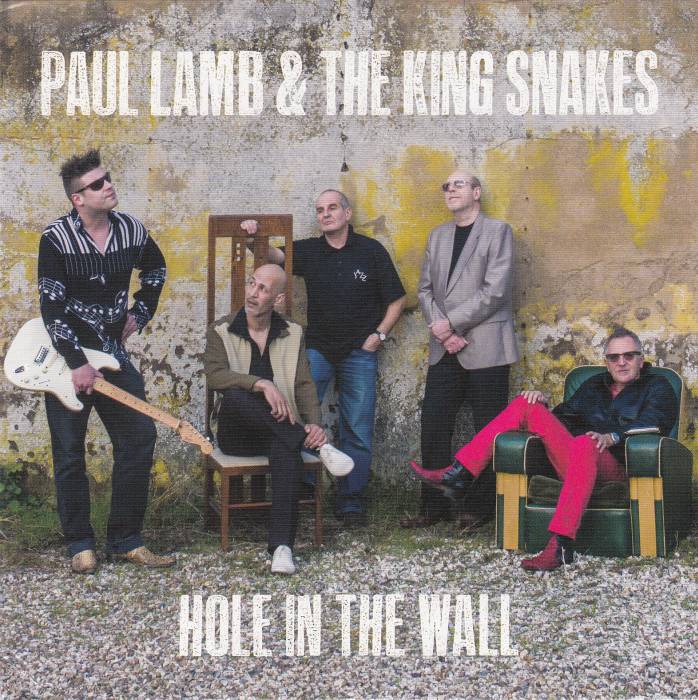 Paul Lamb & The King Snakes - Hole In The Wall (2014) [lossless]
