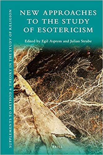 New Approaches to the Study of Esotericism New Approaches to the Study of Esotericism