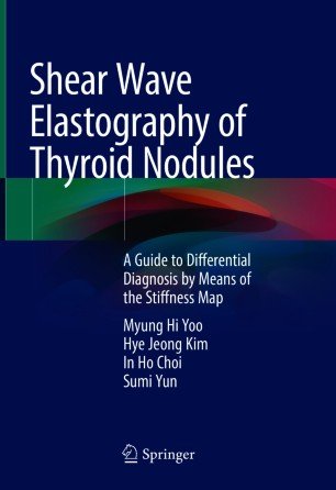 Shear Wave Elastography of Thyroid Nodules (True EPUB)