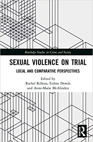 Sexual Violence on Trial: Local and Comparative Perspectives
