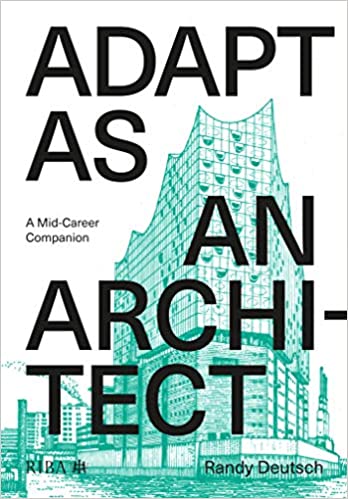 Adapt As An Architect: A Mid Career Companion