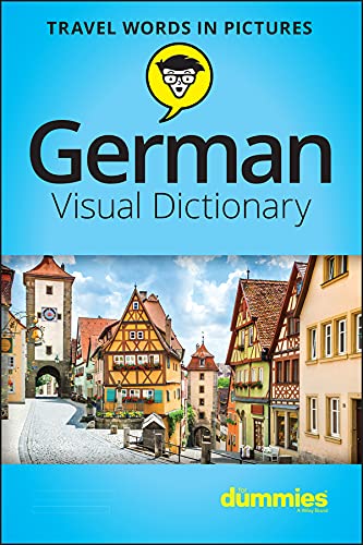 German Visual Dictionary For Dummies (Travel Words in Pictures)