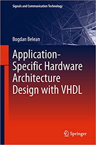 Application Specific Hardware Architecture Design with VHDL [True PDF]