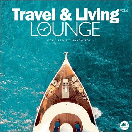 VA - Travel & Living Lounge, Vol. 6 (2021) (2021)