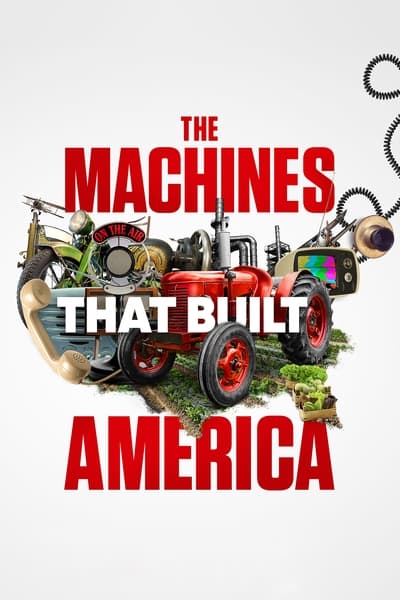 The Machines That Built America S01E07 720p HEVC x265-MeGusta