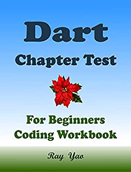 Dart Chapter Test Dart Workbook