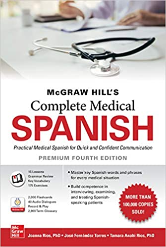 McGraw-Hill's Complete Medical Spanish, Premium Fourth Edition