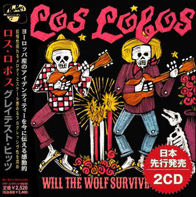 Los Lobos - Will The Wolf Survive (Compilation) 2021