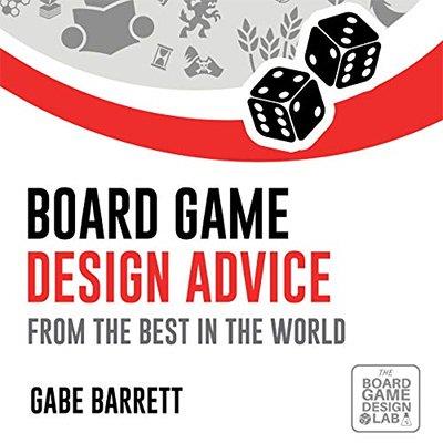 Board Game Design Advice From the Best in the World (Audiobook)