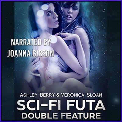 Sci-Fi Futa Double Feature (Audiobook)