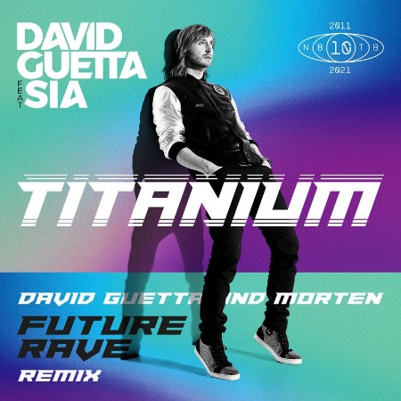 David Guetta - Titanium (Remixes) (2021) 