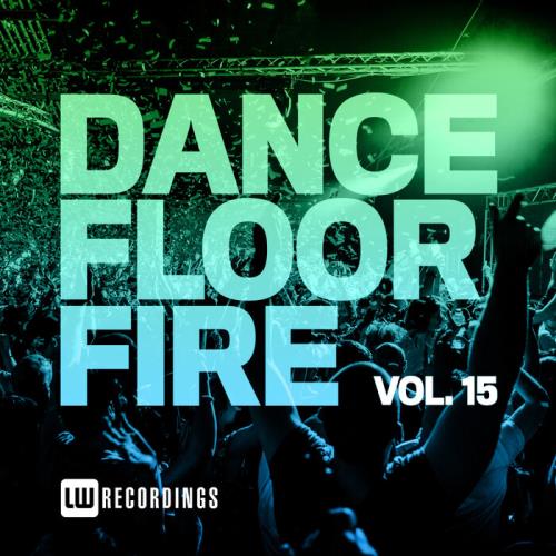 Dancefloor Fire, Vol. 15 (2021)