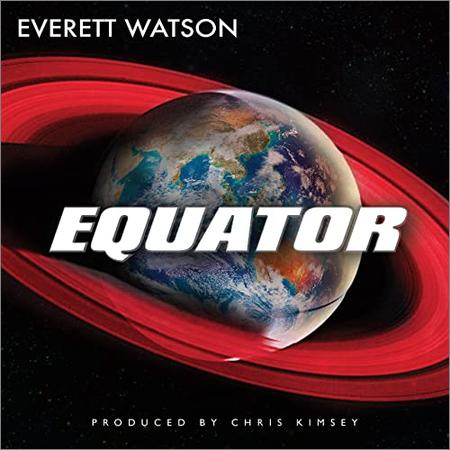 Everett Watson - Equator (2021)