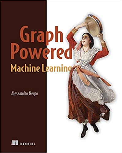 Graph Powered Machine Learning (Final Release)