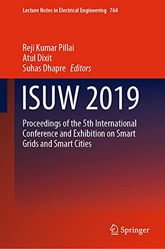 ISUW 2019: Proceedings of the 5th International Conference and Exhibition on Smart Grids and Smart Cities