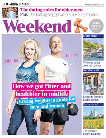 The Times Weekend   August 21, 2021