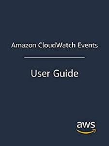 Amazon CloudWatch Events User Guide