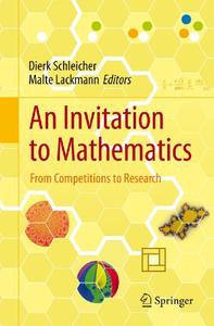 An Invitation to Mathematics From Competitions to Research 