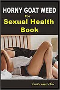 HORNY GOAT WEED FOR SEXUAL HEALTH BOOK