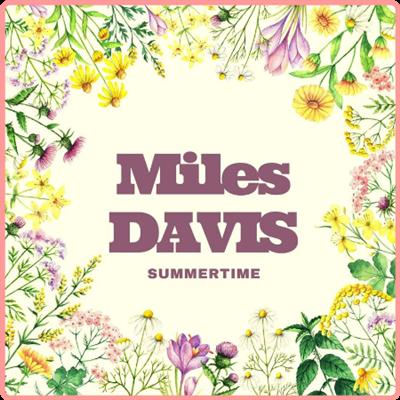 Miles Davis   Summertime (2021) Mp3 320kbps