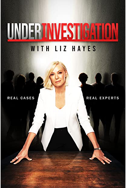 Under Investigation With Liz Hayes S02E01 720p HDTV x264-CBFM