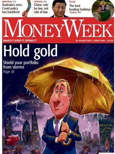 Moneyweek   Issue 1065, August 20, 2021