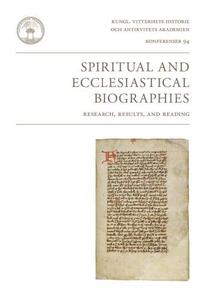 Spiritual and Ecclesiastical Biographies  Research, Results, and Reading