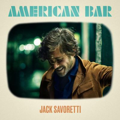 Jack Savoretti   American Bar (2021)
