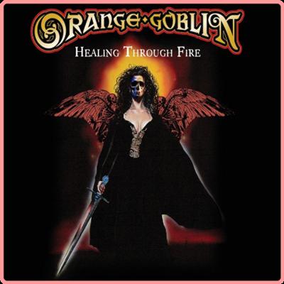 Orange Goblin   Healing Through Fire (Deluxe Edition) (2021) Mp3 320kbps