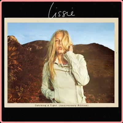 Lissie   Catching a Tiger (Anniversary Edition) (2021) Mp3 320kbps