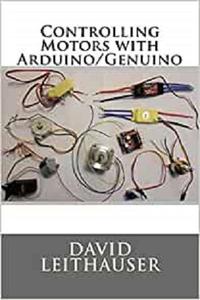 Controlling Motors with Arduino Genuino