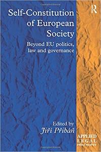 Self-Constitution of European Society Beyond EU politics, law and governance